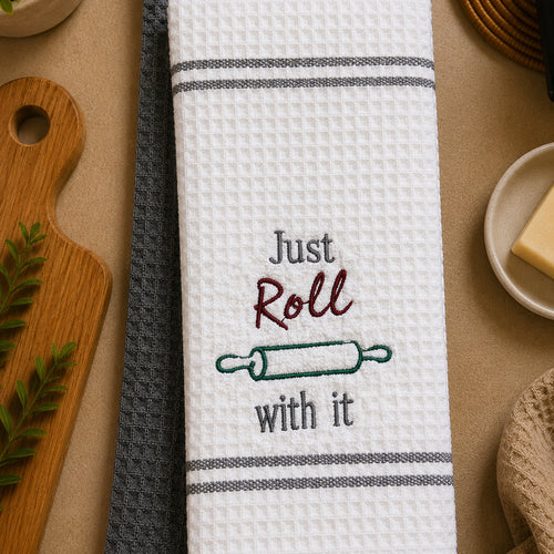 "Just Roll With it" Embroidered Kitchen Towel Set