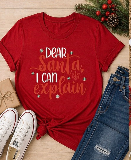 Funny Christmas Printed Tee | Dear Santa, I Can Explain