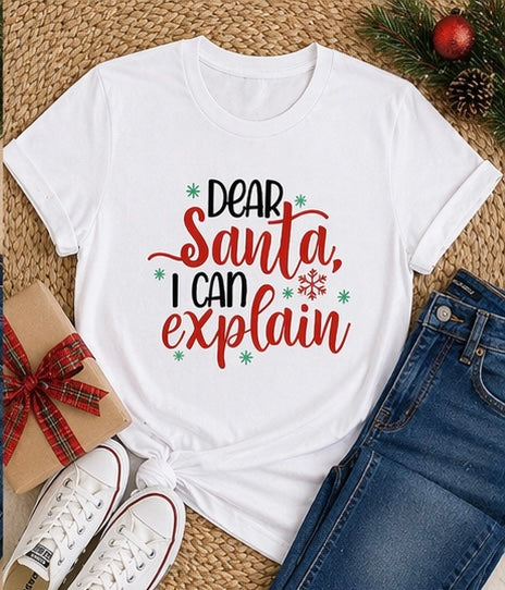 Funny Christmas Printed Tee | Dear Santa, I Can Explain