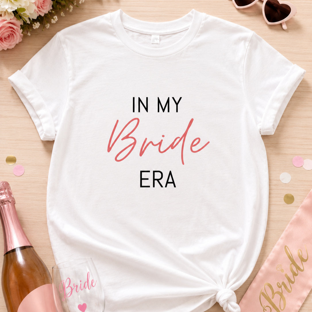 In My Bride Era Shirt