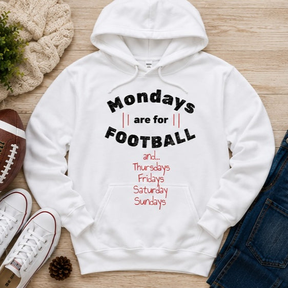 Mondays Are for Football Shirt, Funny Football Game Day Printed T-Shirt