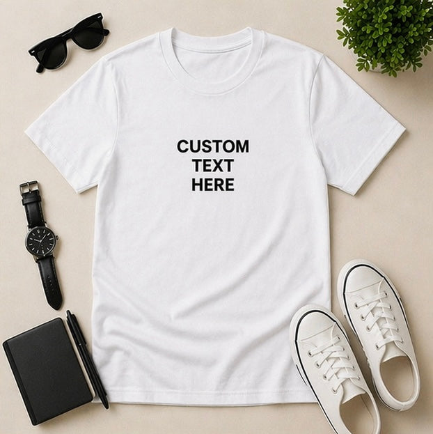 Custom Printed T-Shirt | Personalized Tee with your Logo or Text