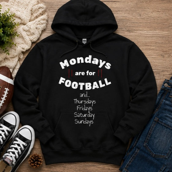 Mondays Are for Football Shirt, Funny Football Game Day Printed T-Shirt